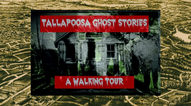 Tallapoosa Ghost Stories: A Walking Tour - Image 1
