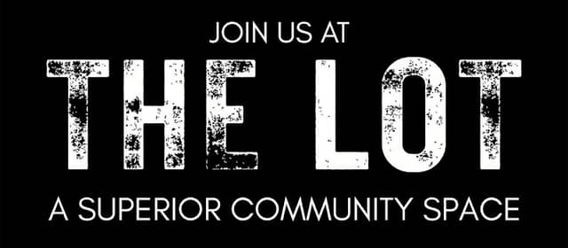 The Lot: A Superior Community Space - Image 2