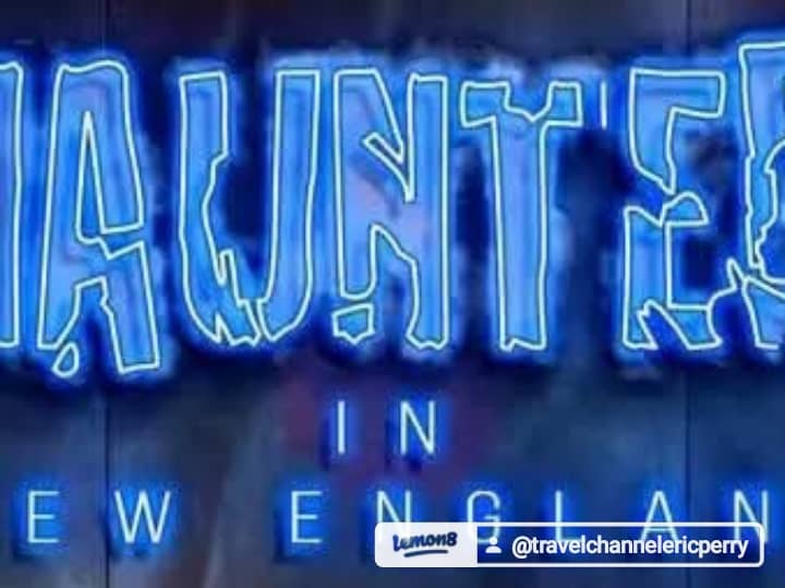 Haunted in New England - Image 1